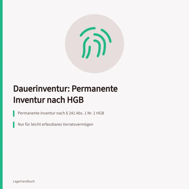 Dauerinventur: permanente Inventur nach HGB mit laufender Fortschreibung. Dauerinventur einrichten: Verfahren, Voraussetzungen und Nachweise nach § 241 HGB