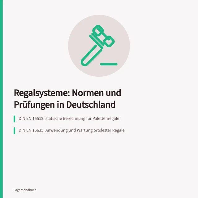 Regalsysteme: Normen und Prüfungen in Deutschland. Regalsysteme: Welche Normen und Prüfungen gelten in Deutschland?